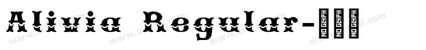 Alivia Regular字体转换 Alivia Regular字体转换